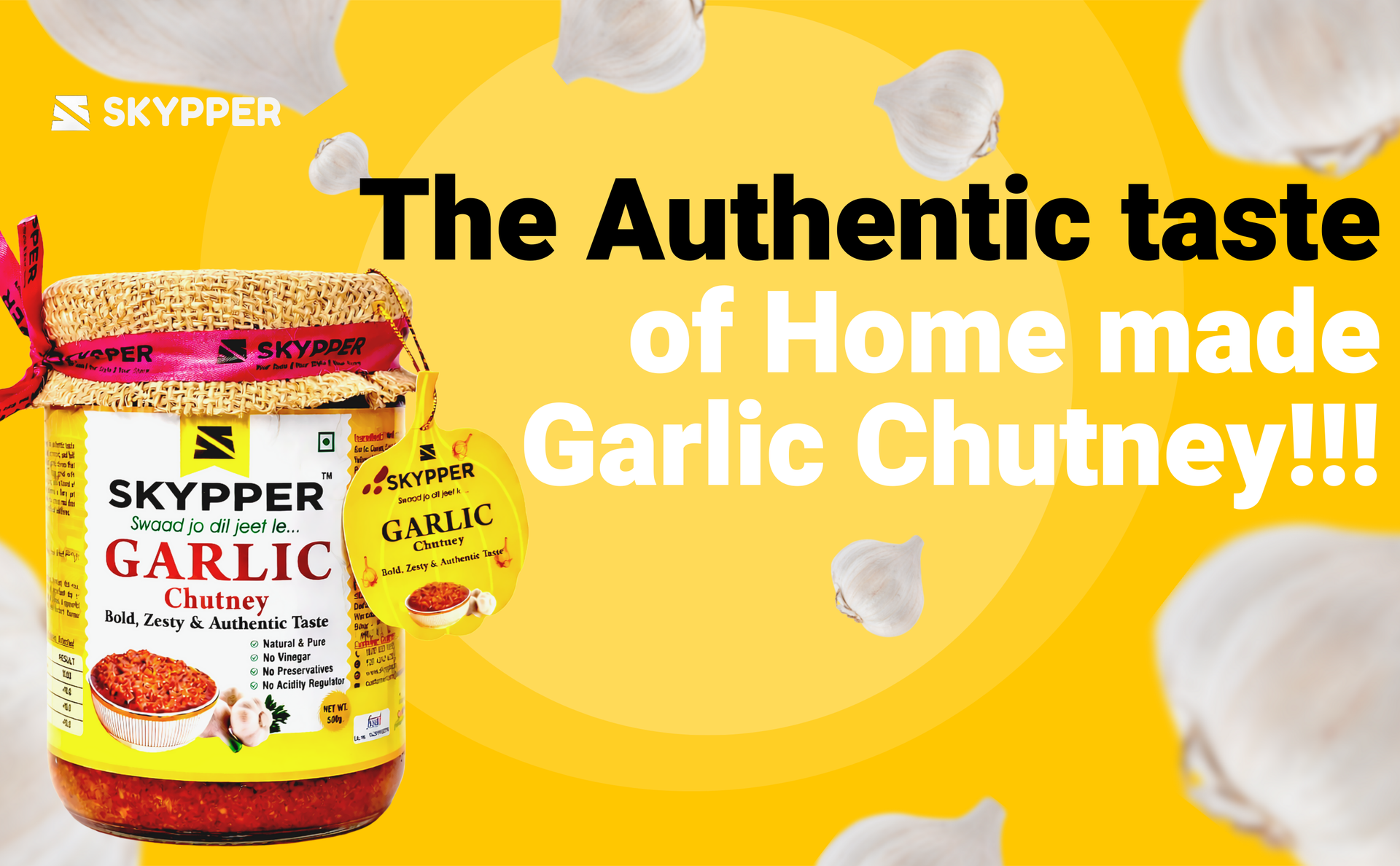 Skypper Garlic Chutney | Traditional Tangy & Spicy Indian Achar | Handcrafted, Sun-Dried & Naturally Preserved | Made with Cold-Pressed Mustard Oil | Food Graded Glass Jar banner